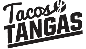 Tacos y Tangas